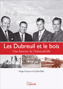 Dubreuil et le bois (Les)